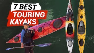 7 Best Kayaks For Touring 2020