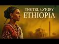 Ethiopia: The Oldest Nation on Earth? The Untold Story (History Documentary )