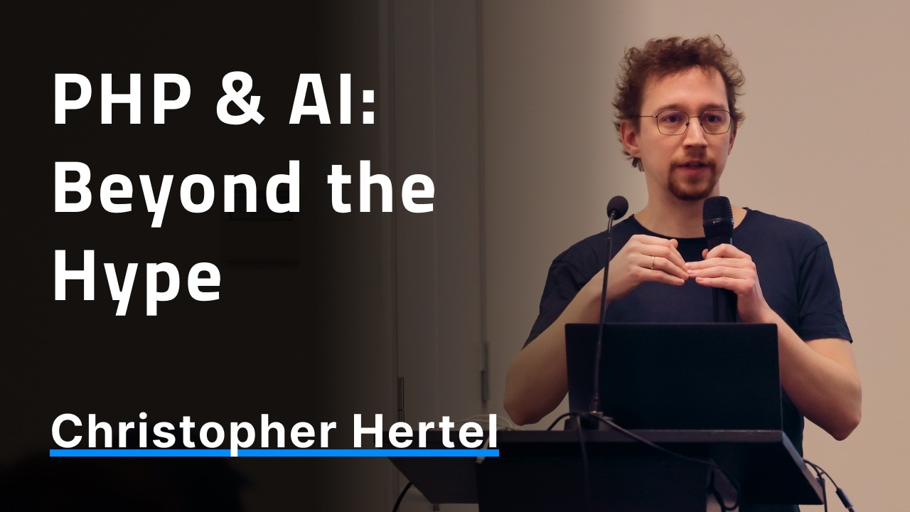 PHP & AI: Beyond the Hype - Christopher Hertel