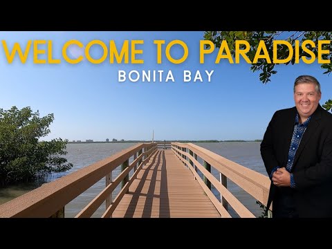 Bonita Bay Community Preview