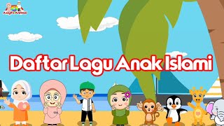 Lagu Anak Islami - 25 Nama nabi dan Rasul, Man Ana, Allahul Kaafi, Aku Mau ke mekkah, Asmaul husna