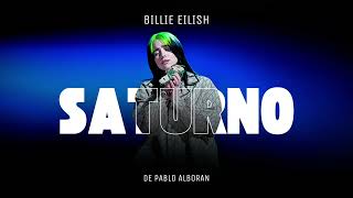 Billie Eilish - Saturno