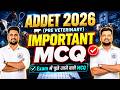 ADDET 2026 Most Important MCQ Marathon | MP Pre Veterinary Exam 2026 | #addet2026 #addetgk