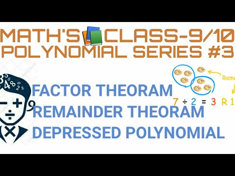 Lecture-2 (Class-9th|10th) #Polynomial_Series -- Factor , Remainder theoram & depressed polynomial Lecture-2 (Class-9th|10th) #Polynomial_Series -- Factor , Remainder theoram & depressed polynomial