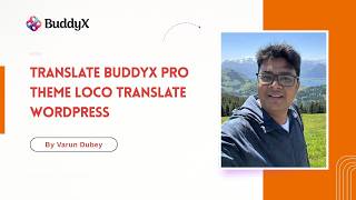 How to Translate BuddyX Pro Theme to Any Language | Loco Translate WordPress Tutorial