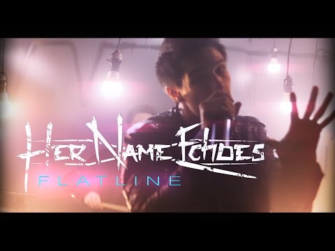 Her Name Echoes - Flatline