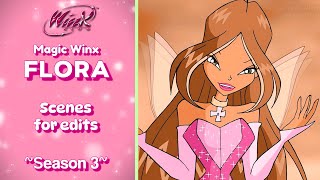 Winx Club | Flora (S3) Magic Winx Scenes for edits Resimi