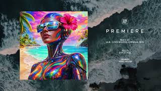 : Ulis - Love Waiting (Original Mix) [Afro House]