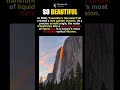 The Waterfall That Turns Into Fire
