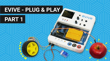 evive Plug and Play Interface: Part 1 | Control Actuators, Explore Inbuilt Touch Sensors