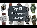 Top 10 Chronographs  under 150 $