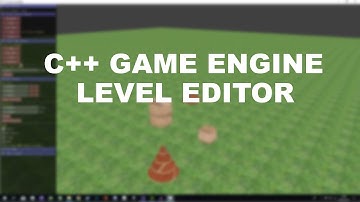 Game Engine Level Editor (C++)