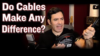 Are More Expensive Cables Worth It? (...with audio examples)