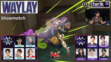 Tarik Reacts To The WAYLAY Showmatch ft. TenZ, Primmie AND MORE (Thailand Vs International - VOD)