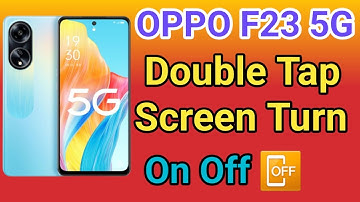 OPPO F23 5G Double Tap On Off Screen Kaise Kare | How To Double Tap To Screen Lock in OPPO F23 5G
