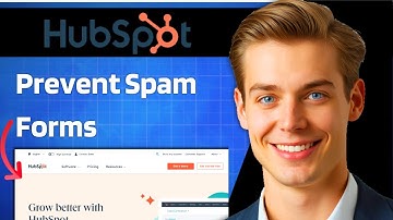 How To Prevent Spam Form Submissions In Hubspot | Full Guide