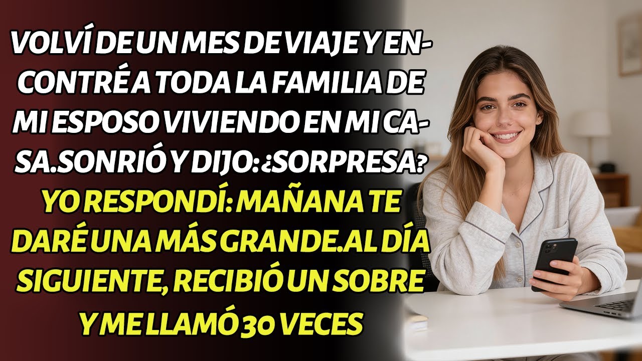 REGRESÉ Y ENCONTRÉ A TODA SU FAMILIA EN MI CASA.24 HORAS DESPUÉS, ENTRÓ EN PÁNICO.
