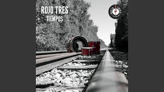 Video thumbnail of "Rojo Tres. - Lejos del Frío"