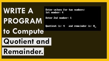 WRITE A PROGRAM to Compute Quotient and Remainder | C Language Problem Solving PTU BCA