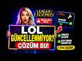 League of Legends Güncellenmiyor Hatası Çözümü 2026