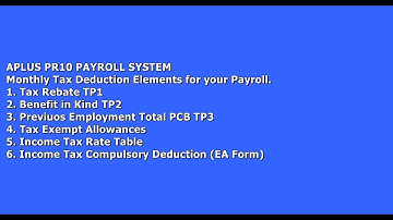 LHDN MONTHLY TAX DEDUCTION ELEMENTS FOR YOUR PAYROLL (PR104)