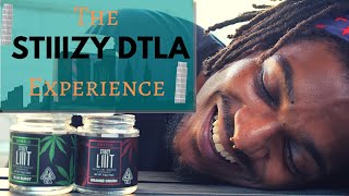 The Stiiizy DTLA Experience