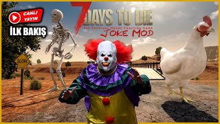 Şaka Gi̇bi̇ Bi̇rşey Joke Mod 7 Days To Die - İlk Bakiş Ürkçegameplay