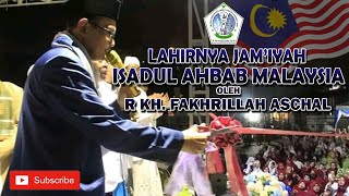 Lahirnya Jam'iyah Isadul Ahbab cabang Malaysia