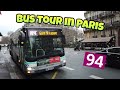 🇫🇷 Bus tour in Paris : ligne 94 🚍