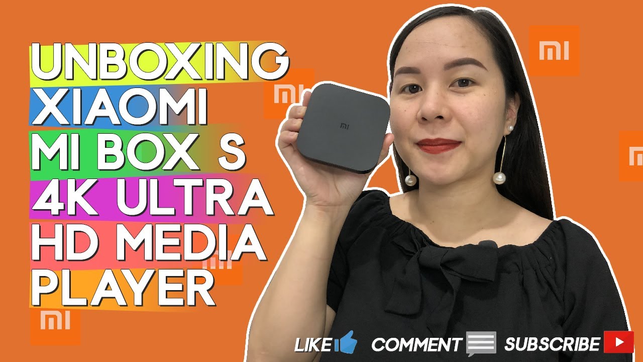 Unboxing Mi Box S 4K Ultra HD Media Player