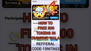 HOW TO GET TOKENS IN DIAMOND WALA APP DOWNLOAD FROM PLAY STORE #ff #redeemcode #real
