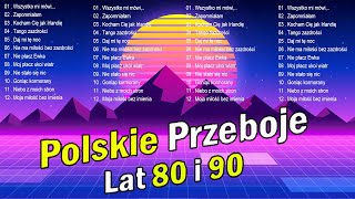 Stare Złote Przeboje Polskie 😎 Muzyka lata 80 90😎 Hity Piosenki Dla starszych 80 90 Latków