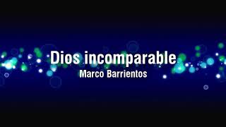 DIOS INCOMPARABLE - KARAOKE con voz