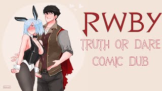 Truth or dare RWBY Comic dub