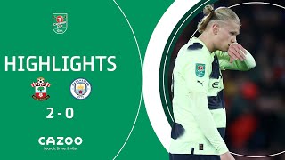 😱 SOUTHAMPTON SHOCK MANCHESTER CITY! | Carabao Cup highlights