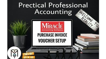 Purchase invoice voucher setup in miracle accounting software.
