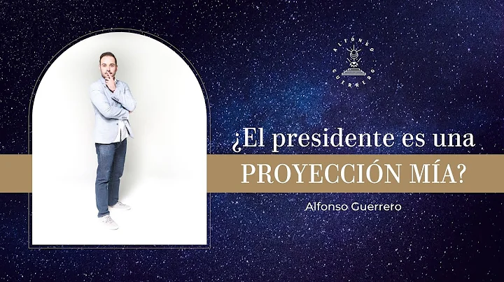 El presidente es una proyeccin ma?