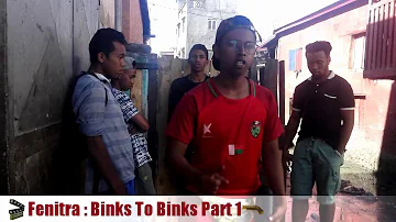 Fenitra : Binks to Binks (part1)