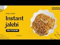 Instant Jalebi with jaggery (no maida)