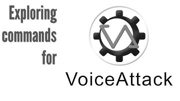 Voice Attack Command Practice