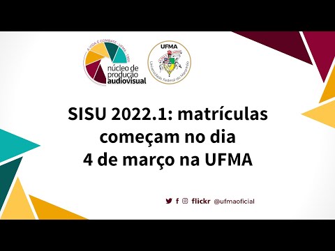 SISU 2022.1: matrículas começam no dia 4 de março na UFMA