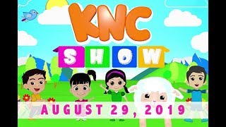 KNC Show (August 29, 2019)