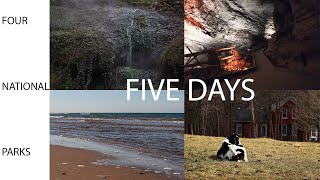 Four National Parks; Five Days