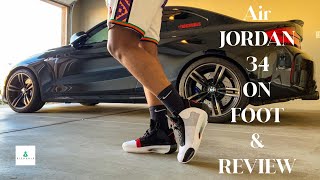 AIR JORDAN 34 On Foot and Review ( Watch Before You Buy )
