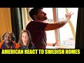 AMERICAN COUPLE REACT TO SWEDISH VS AMERICAN HOMES | THIS WAS SHOCKING!