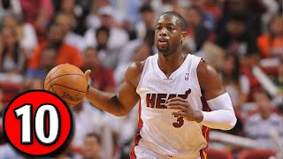 Dwyane Wade Top 10 Plays of Career