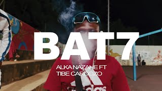Alka_na_zahe ft Tibe Cardozo BAT7 [CLIP OFFICIEL]