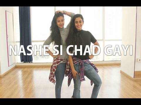 Nashe Si Chad Gayi  BOLLYWOOD  Naach