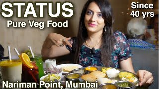 मुंबई Unlimited Veg Thali at Status Pure Veg Restaurant, Nariman Point, Mumbai | South Indian Snacks