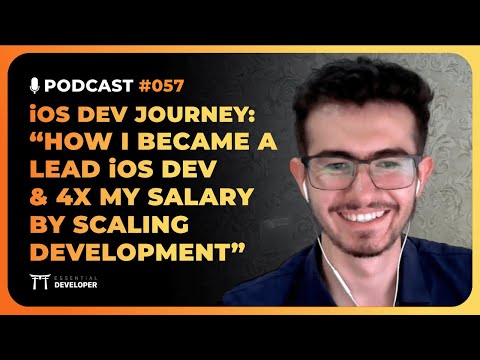 How to become a confident Lead iOS Dev and 4x your salary | iOS Lead Essentials Podcast #057